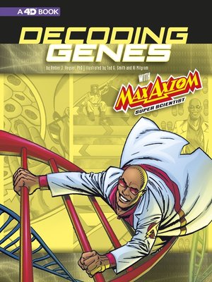 cover image of Decoding Genes with Max Axiom, Super Scientist